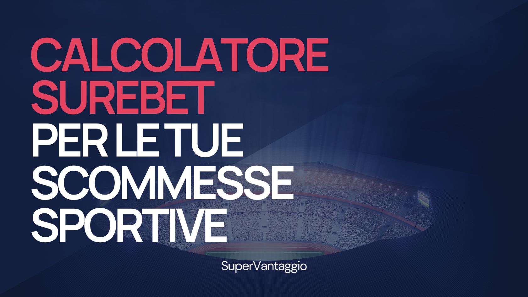 Calcolatore Surebet