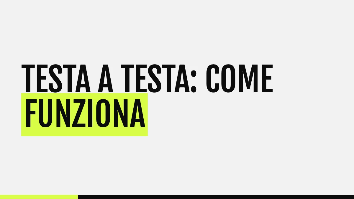 Testa a testa scommesse: cos'è e come funziona